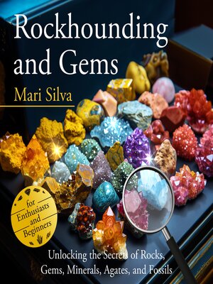 cover image of Rockhounding and Gems